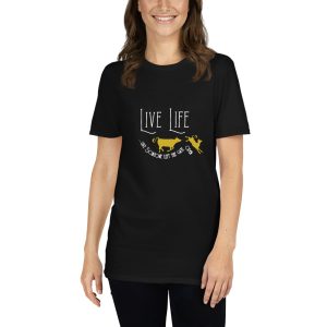 Live Life Unisex T-Shirt